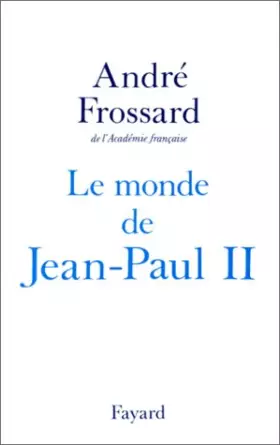 Couverture du produit · Le Monde de Jean-Paul II