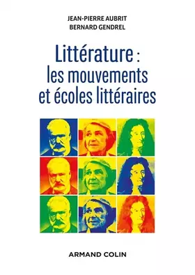 Couverture du produit · Littérature : les mouvements et écoles littéraires