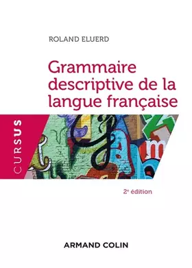 Couverture du produit · Grammaire descriptive de la langue française -2e éd.