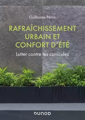 Couverture du produit · Rafraîchissement urbain et confort d'été - Lutter contre les canicules: Lutter contre les canicules