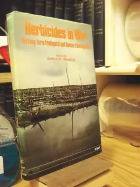 Couverture du produit · Herbicides in War: The Long-term Ecological and Human Consequences