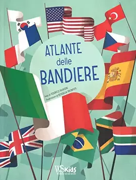 Couverture du produit · Atlante delle bandiere