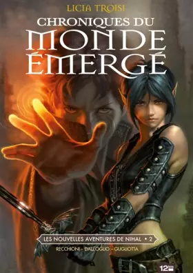 Couverture du produit · Chroniques du Monde Émergé - Tome 02: Les nouvelles aventures de Nihal