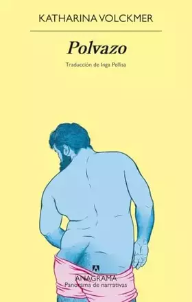 Couverture du produit · Polvazo (Panorama de narrativas)