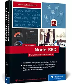 Couverture du produit · Node-RED: Das umfassende Handbuch. Visuelles Programmieren leicht gemacht