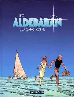 Couverture du produit · Aldebaran, tome 1 : La catastrophe