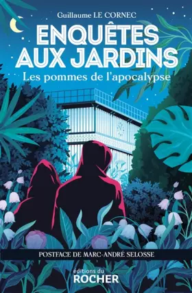Couverture du produit · Enquêtes aux jardins: Les pommes de l'apocalypse