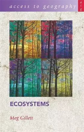 Couverture du produit · Access To Geography: Ecosystems