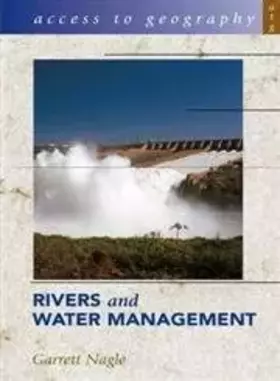 Couverture du produit · Rivers and Water Management (Access to Geography)
