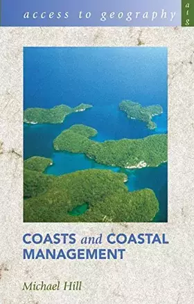 Couverture du produit · Coasts and Coastal Management (Access to Geography)