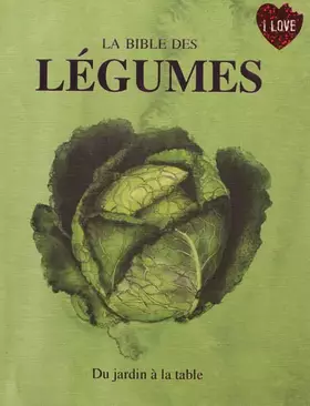 Couverture du produit · La Bible De Légumes (French Edition)