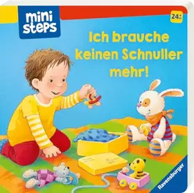 Couverture du produit · ministeps: Ich brauche keinen Schnuller mehr!: Ab 24 Monaten
