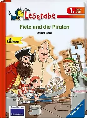 Couverture du produit · Fiete und die Piraten - Leserabe 1. Klasse - Erstlesebuch für Kinder ab 6 Jahren: mit Stickern (Leserabe - 1. Lesestufe)