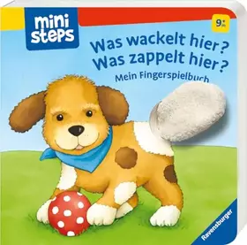 Couverture du produit · ministeps: Was wackelt hier? Was zappelt hier?: Mein Fingerspielbuch (ministeps Bücher)
