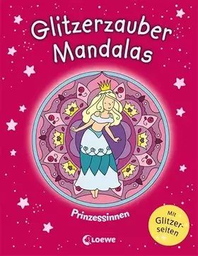 Couverture du produit · Glitzerzauber-Mandalas - Prinzessinnen: Malbuch für Mädchen ab 5 Jahre