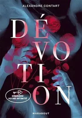 Couverture du produit · Dévotion: Débridez votre intimité