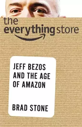 Couverture du produit · The Everything Store: Jeff Bezos and the Age of Amazon