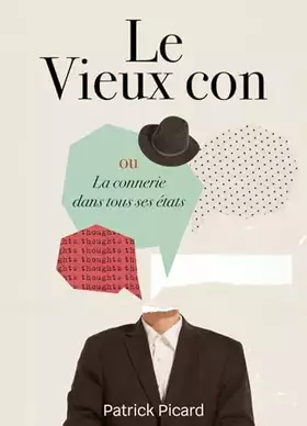 Couverture du produit · Le Vieux con