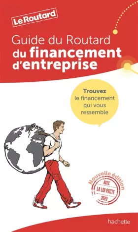 Couverture du produit · Guide du Routard Financement d'entreprise