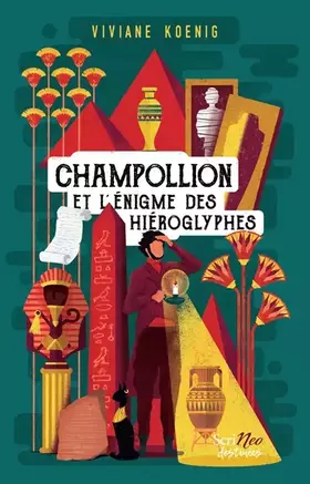 Couverture du produit · Champollion et l'enigme des hieroglyphes