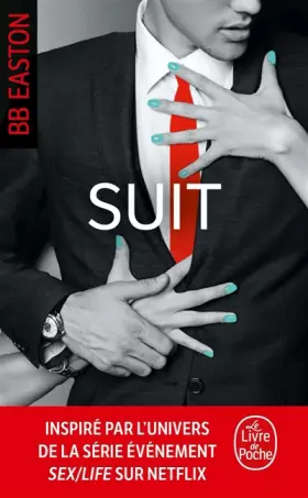 Couverture du produit · Suit (Sex/Life, Tome 5)