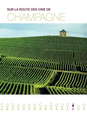 Couverture du produit · Sur la route des vins de Champagne