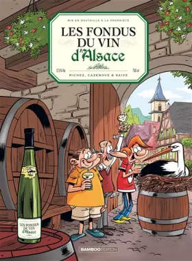Couverture du produit · Les Fondus du vin : Alsace
