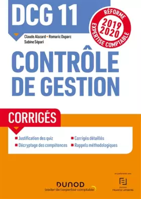 Couverture du produit · DCG 11 Contrôle de gestion - Corrigés: Réforme Expertise comptable 2019-2020 (2019-2020)
