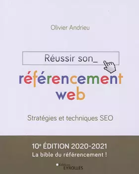Couverture du produit · Réussir son référencement web: Edition 2020-2021