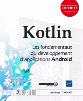 Couverture du produit · Kotlin - Les fondamentaux du développement d'applications Android