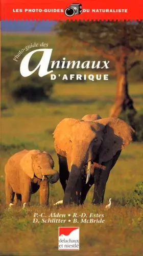 Couverture du produit · Photoguide des animaux d'Afrique