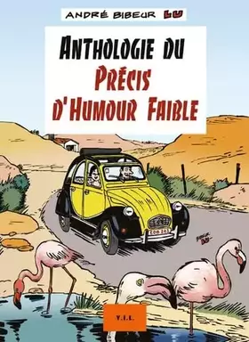 Couverture du produit · Anthologie du précis d'humour faible