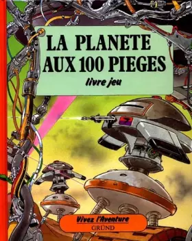 Couverture du produit · La Planète aux 100 pièges