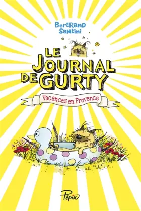 Couverture du produit · Le Journal de Gurty : Vacances en Provence