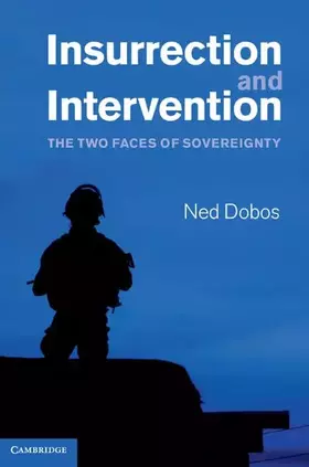 Couverture du produit · Insurrection and Intervention: The Two Faces of Sovereignty