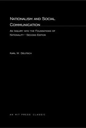 Couverture du produit · Nationalism and Social Communication: An Inquiry into the Foundations of Nationality