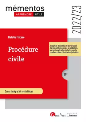 Couverture du produit · Procédure civile: Intègre le décret du 25 février 2022 favorisant le recours à la médiation, portant application de la loi pour
