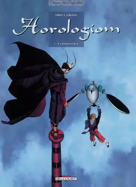 Couverture du produit · Horologiom, tome 5 : Le grand rouage