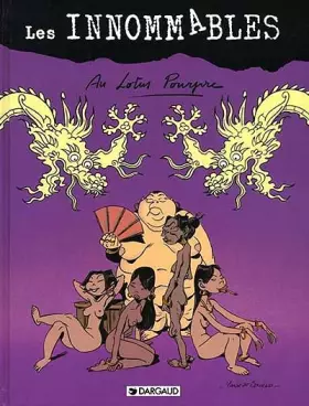 Couverture du produit · Les Innommables, tome 3 : Au Lotus Pourpre