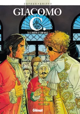 Couverture du produit · Giacomo C, Tome 4 : Le Maître et son valet
