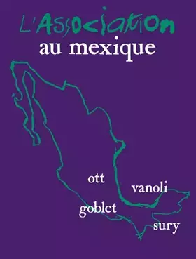 Couverture du produit · L' Association au mexique