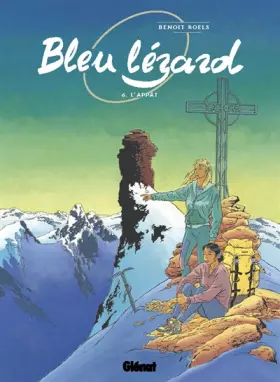 Couverture du produit · Bleu lézard, tome 6 : L'Appât