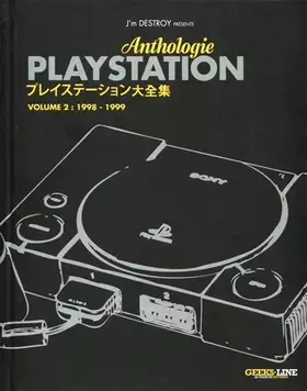 Couverture du produit · Anthologie Playstation : Tome 2 : 1998-1999