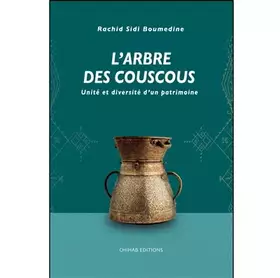 Couverture du produit · L'arbre des couscous: Unité et diversité d'un patrimoine