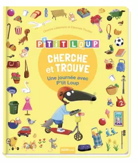 Couverture du produit · P'tit loup - cherche et trouve - une journée avec p'tit loup