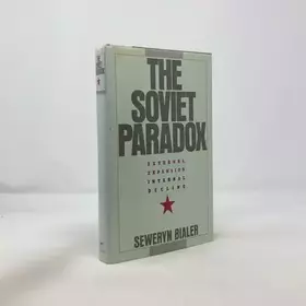 Couverture du produit · The Soviet Paradox: External Expansion, Internal Decline