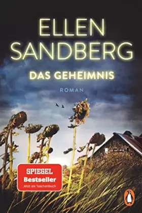 Couverture du produit · Das Geheimnis: Roman. Der spannende SPIEGEL-Bestseller über Familiengeheimnisse und die Abgründe unserer Geschichte – erstmals 