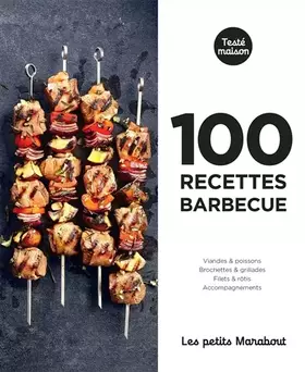 Couverture du produit · Les petits Marabout : 100 recettes barbecue