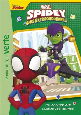 Couverture du produit · Spidey et ses amis extraordinaires 10 - Un collier pas comme les autres