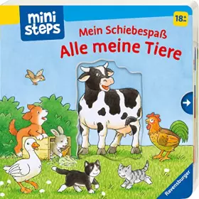 Couverture du produit · ministeps: Mein Schiebespaß: Alle meine Tiere: Ab 18 Monaten (ministeps Bücher)